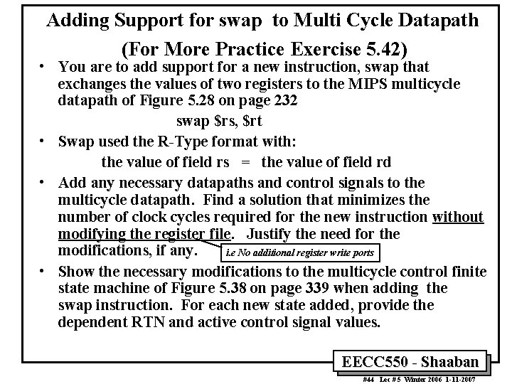 Adding Support for swap to Multi Cycle Datapath (For More Practice Exercise 5. 42)
