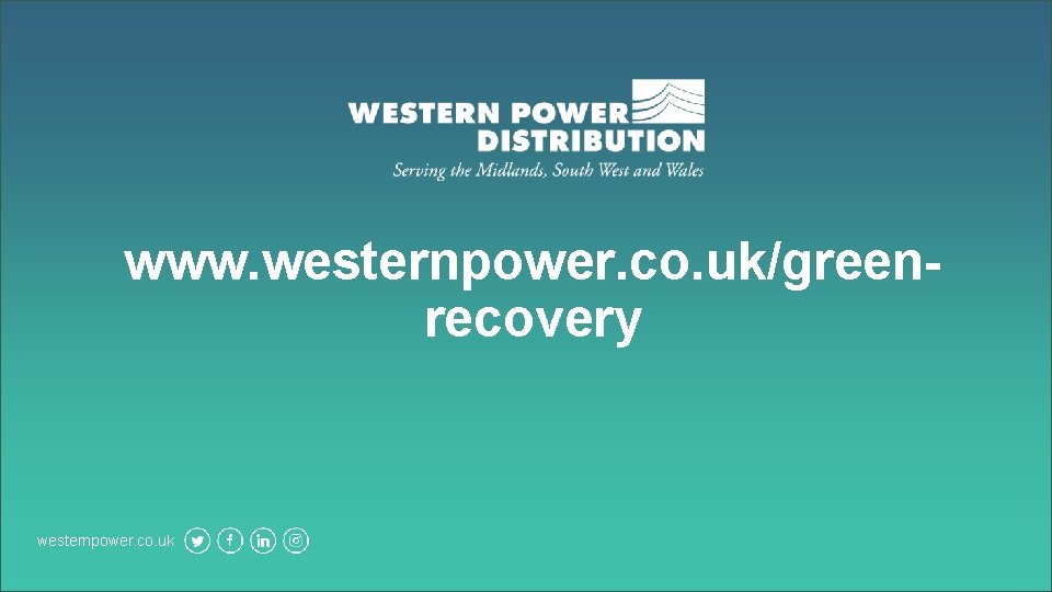 www. westernpower. co. uk/greenrecovery westernpower. co. uk 