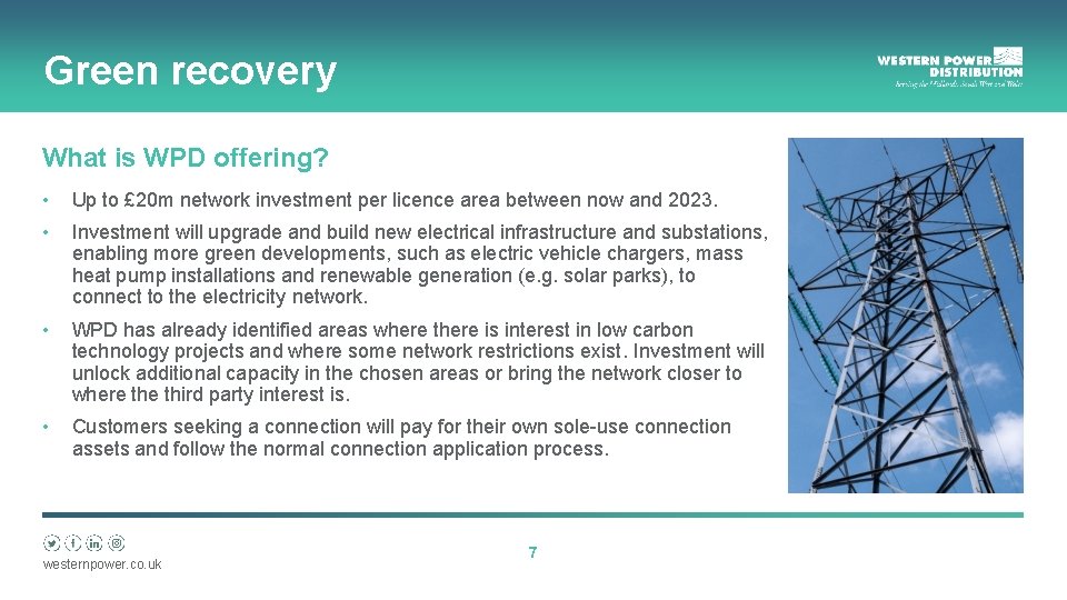 Green recovery What is WPD offering? • Up to £ 20 m network investment