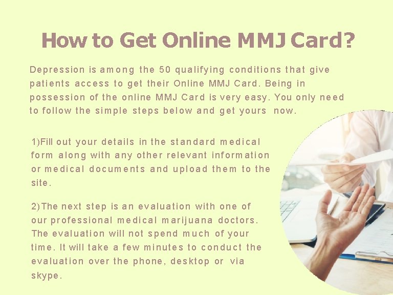 How to Get Online MMJ Card? D e p r e s s i