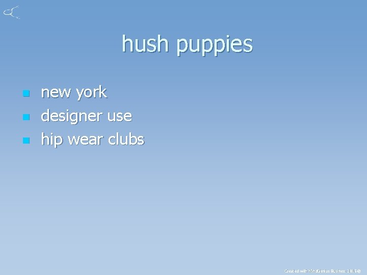 hush puppies n new york designer use hip wear clubs Created with Mind. Genius