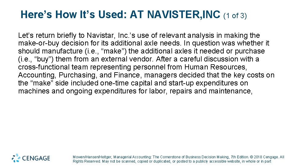 Here’s How It’s Used: AT NAVISTER, INC (1 of 3) Let’s return briefly to