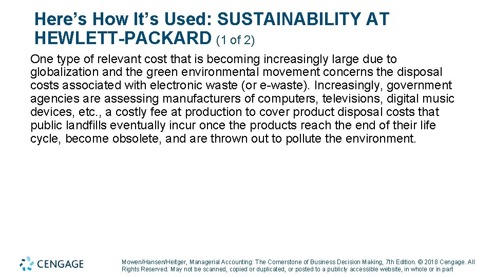 Here’s How It’s Used: SUSTAINABILITY AT HEWLETT-PACKARD (1 of 2) One type of relevant