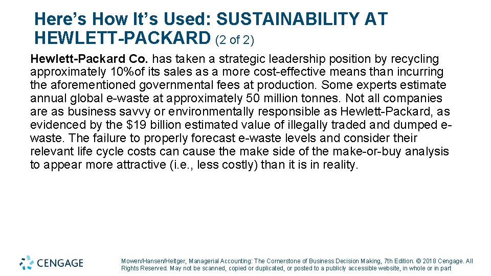 Here’s How It’s Used: SUSTAINABILITY AT HEWLETT-PACKARD (2 of 2) Hewlett-Packard Co. has taken