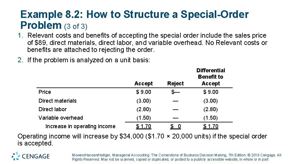 Example 8. 2: How to Structure a Special-Order Problem (3 of 3) 1. Relevant