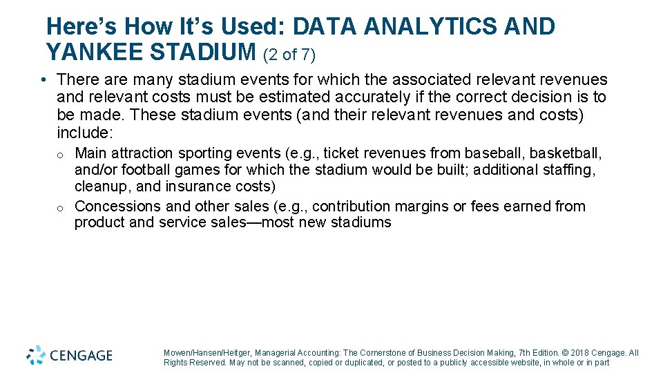 Here’s How It’s Used: DATA ANALYTICS AND YANKEE STADIUM (2 of 7) • There