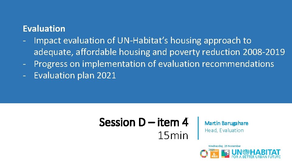 Evaluation - Impact evaluation of UN-Habitat’s housing approach to adequate, affordable housing and poverty