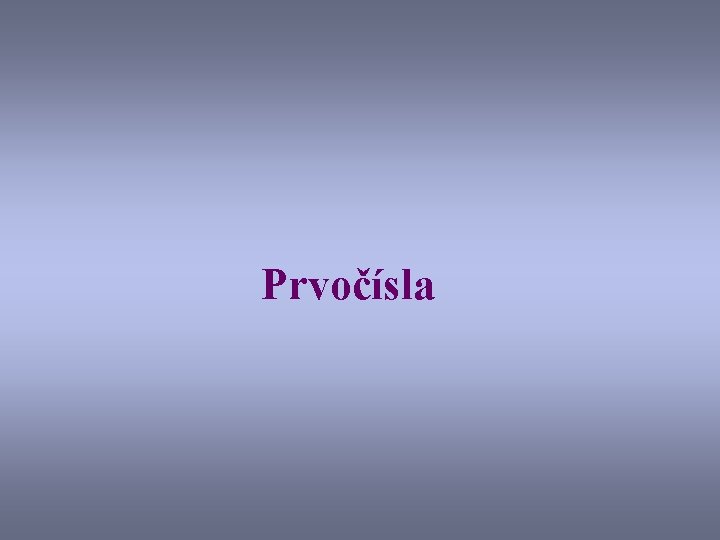 Prvočísla 