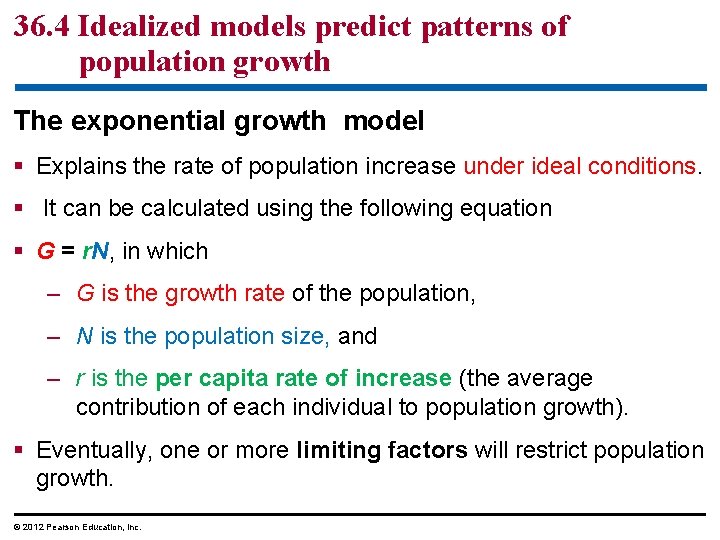 36. 4 Idealized models predict patterns of population growth The exponential growth model §