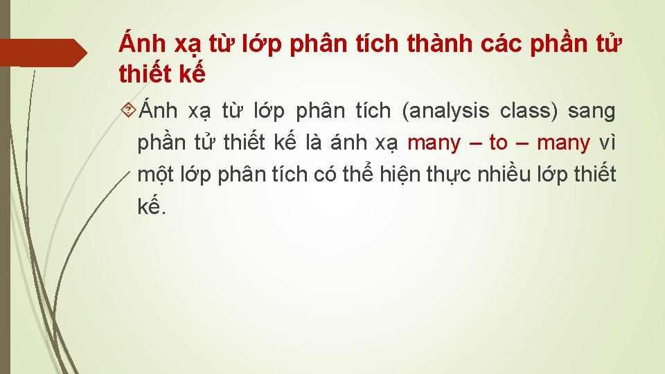 Ánh xạ từ lớp phân tích thành các phần tử thiết kế Ánh xạ