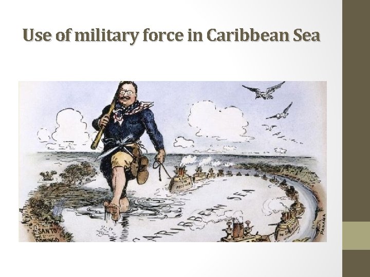 Use of military force in Caribbean Sea 
