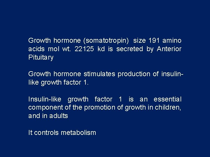 Growth hormone (somatotropin) size 191 amino acids mol wt. 22125 kd is secreted by