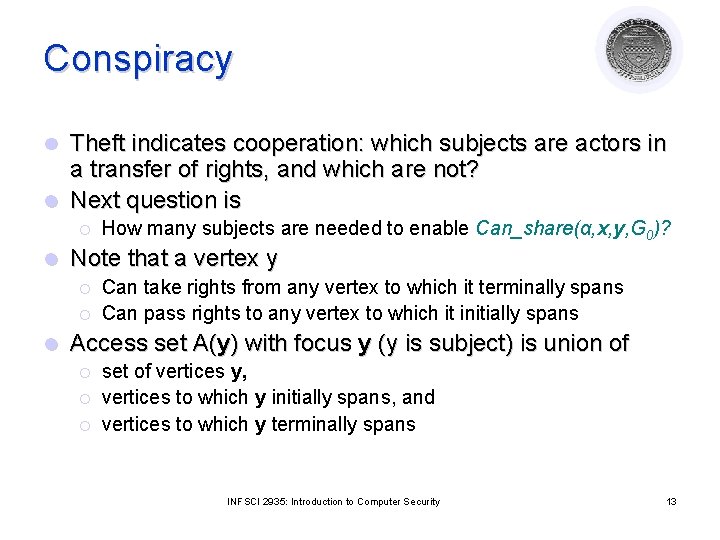 Conspiracy Theft indicates cooperation: which subjects are actors in a transfer of rights, and Conspiracy Theft indicates cooperation: which subjects are actors in a transfer of rights, and