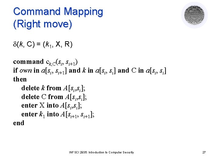 Command Mapping (Right move) d(k, C) = (k 1, X, R) command ck, C(si, Command Mapping (Right move) d(k, C) = (k 1, X, R) command ck, C(si,