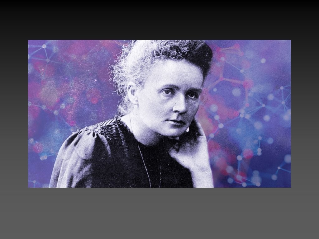 Marie curie 