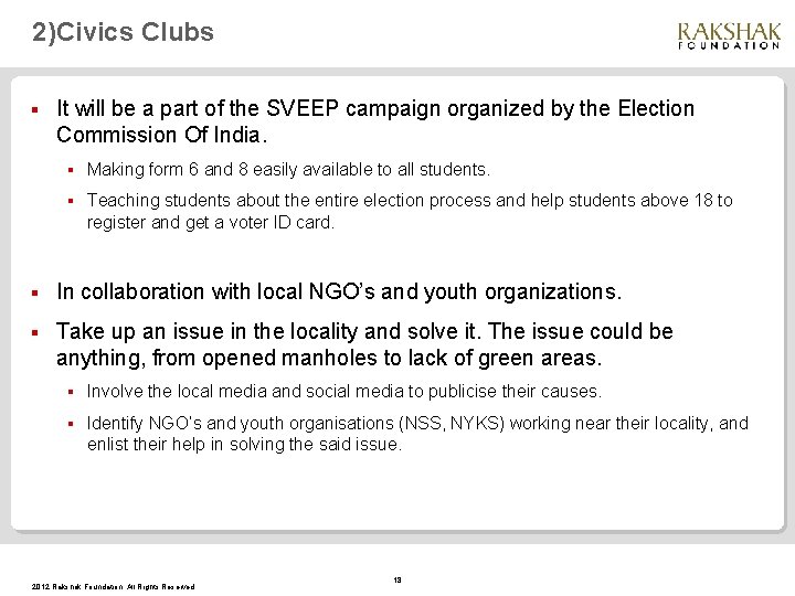 2)Civics Clubs § It will be a part of the SVEEP campaign organized by