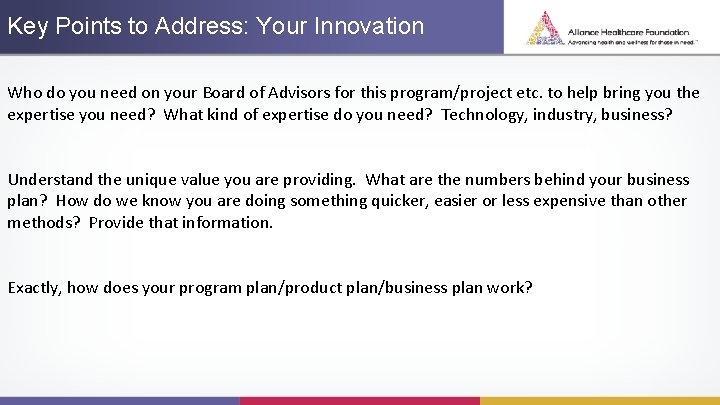Key Points to Address: Your Innovation Who do you need on your Board of