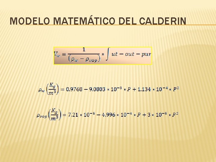 MODELO MATEMÁTICO DEL CALDERIN 