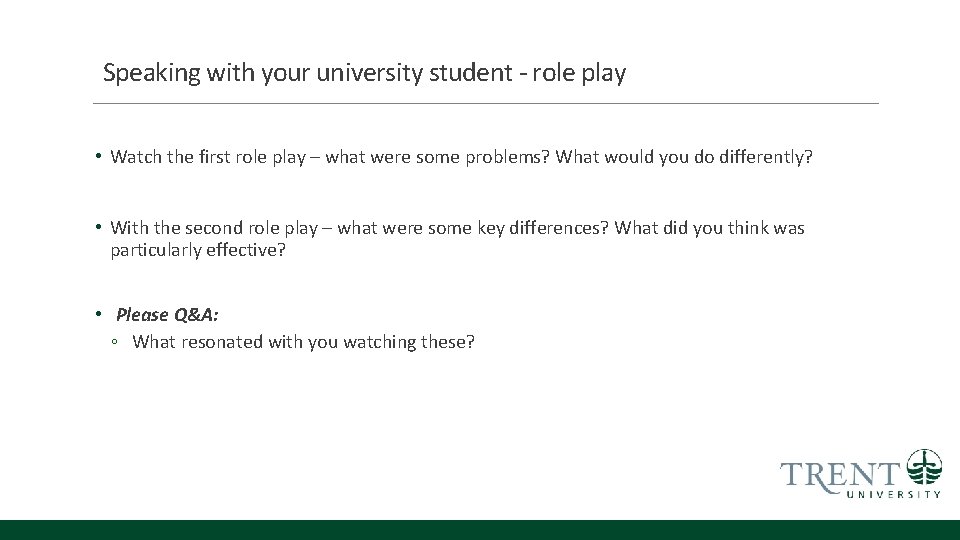 Speaking with your university student - role play • Watch the first role play