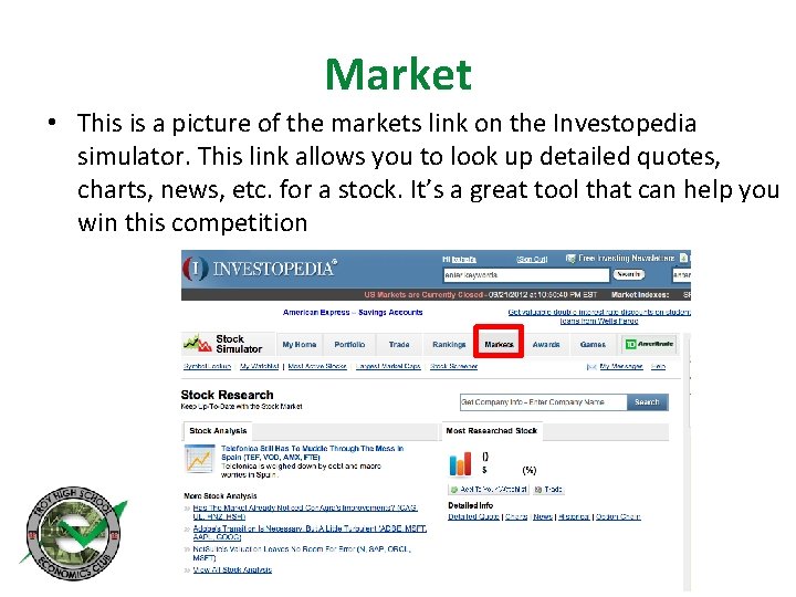 Market • This is a picture of the markets link on the Investopedia simulator.