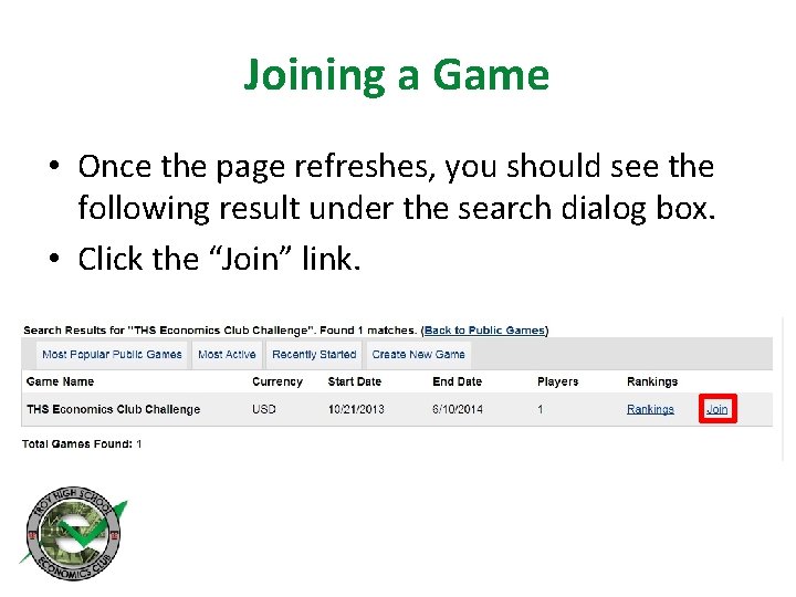Joining a Game • Once the page refreshes, you should see the following result
