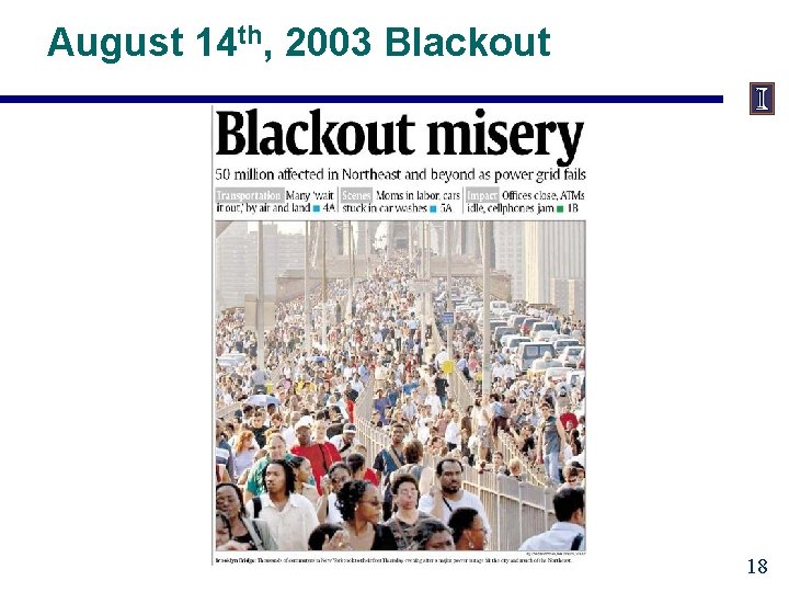 August 14 th, 2003 Blackout 18 