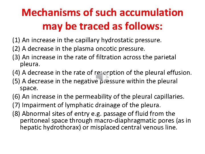 Mechanisms of such accumulation may be traced as follows: (1) An increase in the
