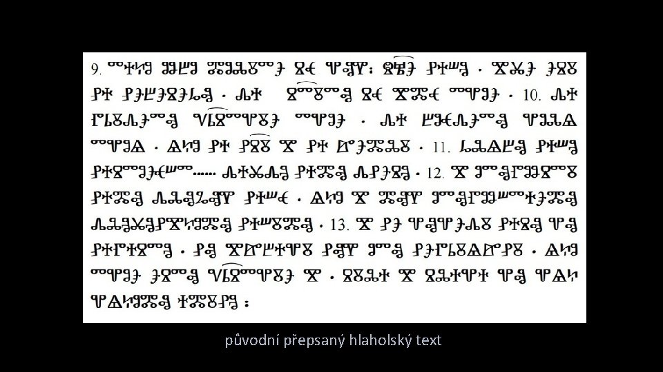 --------- původní přepsaný hlaholský text --------- původní přepsaný hlaholský text