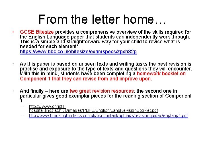 From the letter home… • GCSE Bitesize provides a comprehensive overview of the skills