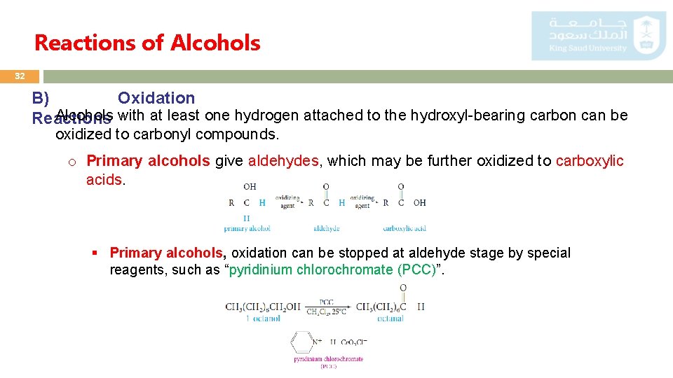 Reactions of Alcohols 32 B) Oxidation Alcohols with at least one hydrogen attached to