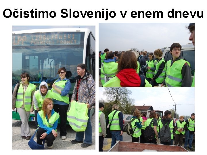 Očistimo Slovenijo v enem dnevu 