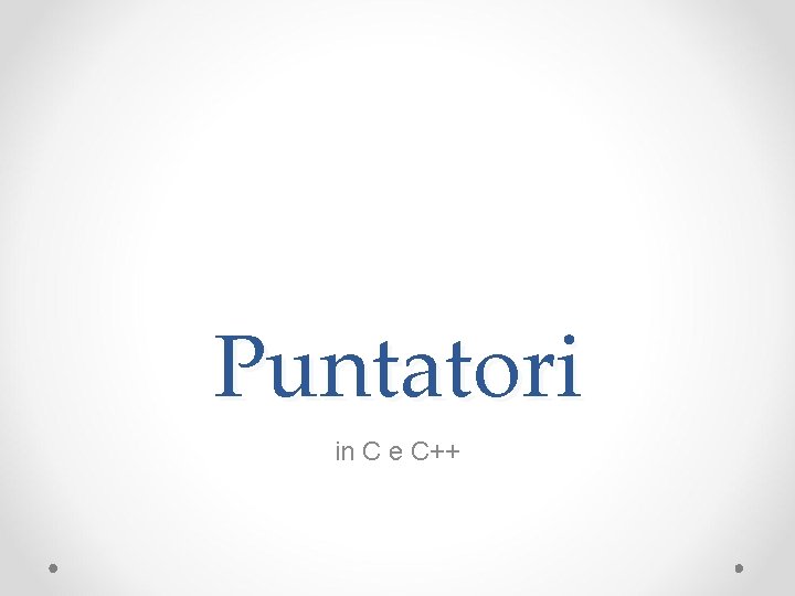 Puntatori in C e C++ 