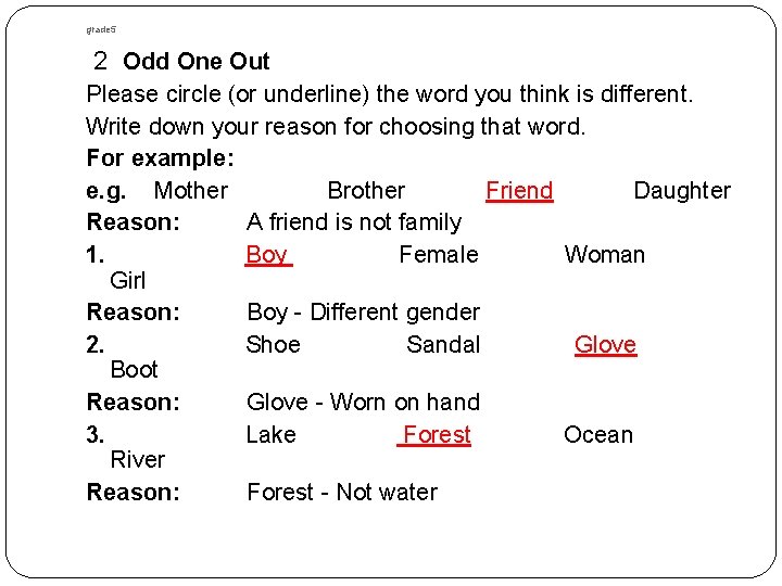 grade 5 2 Odd One Out Please circle (or underline) the word you think