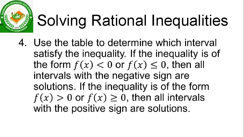 Solving Rational Inequalities • 