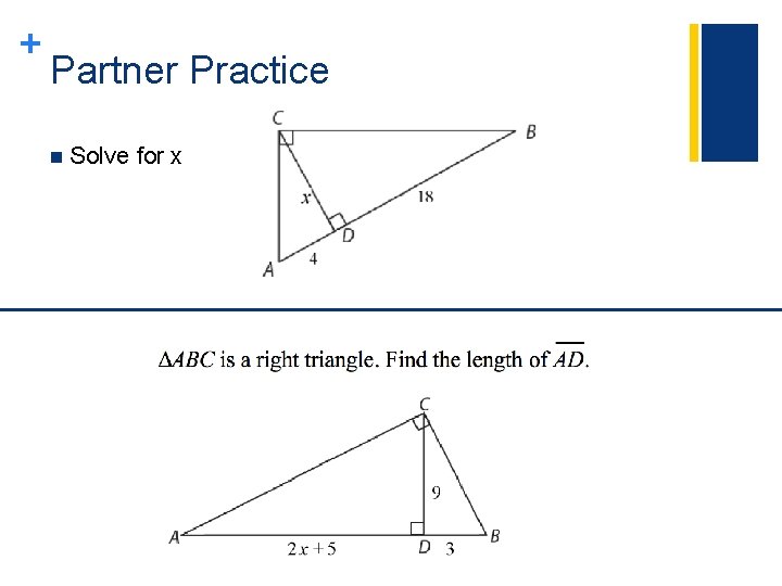 + Partner Practice n Solve for x 