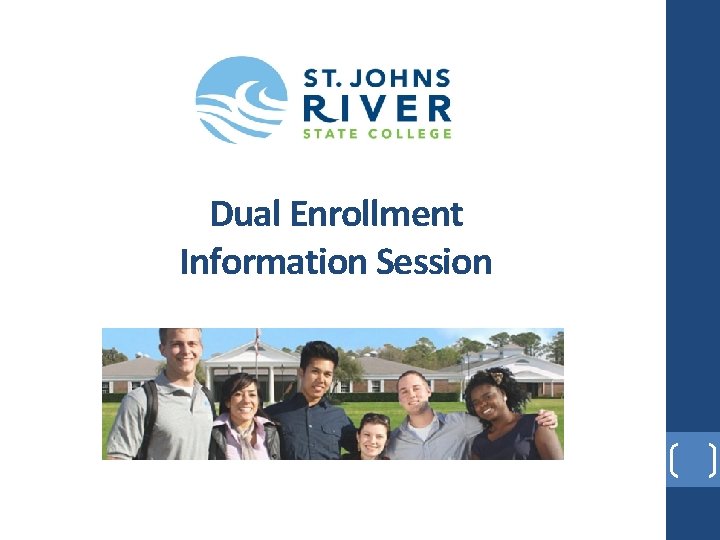 Dual Enrollment Information Session 