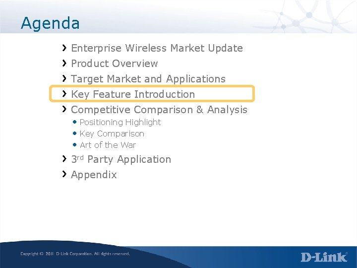 Agenda Enterprise Wireless Market Update Product Overview Target Market and Applications Key Feature Introduction