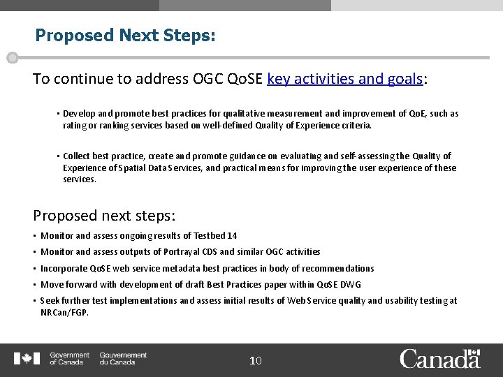 Proposed Next Steps: To continue to address OGC Qo. SE key activities and goals: