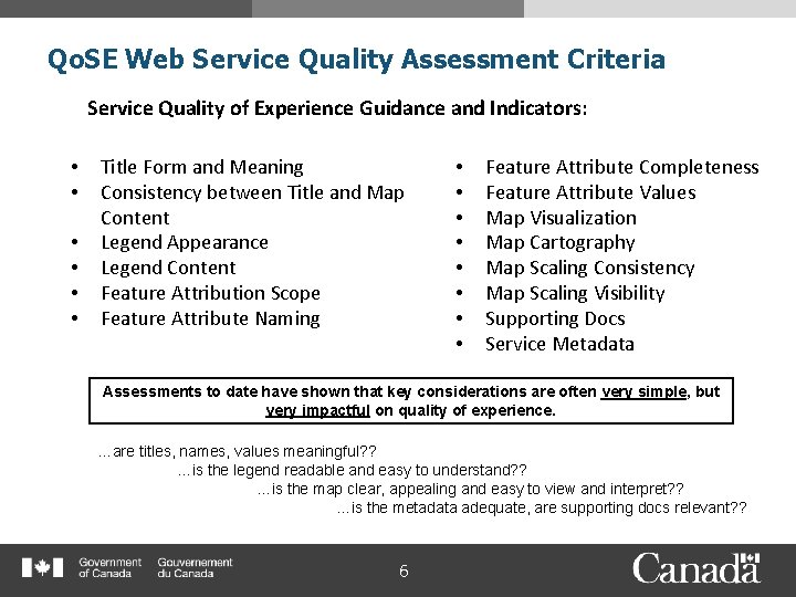 Qo. SE Web Service Quality Assessment Criteria Service Quality of Experience Guidance and Indicators: