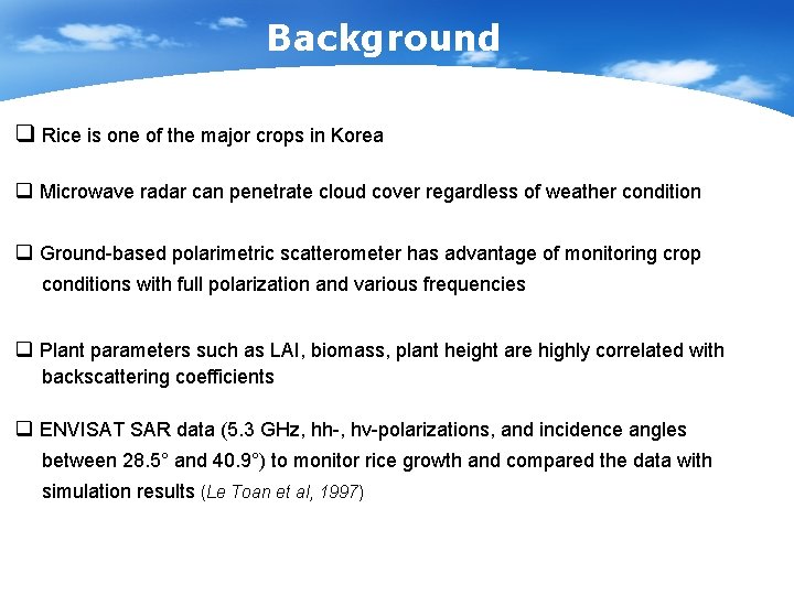Background q Rice is one of the major crops in Korea q Microwave radar
