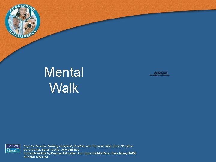 Mental Walk Keys to Success: Building Analytical, Creative, and Practical Skills, Brief, 5 th
