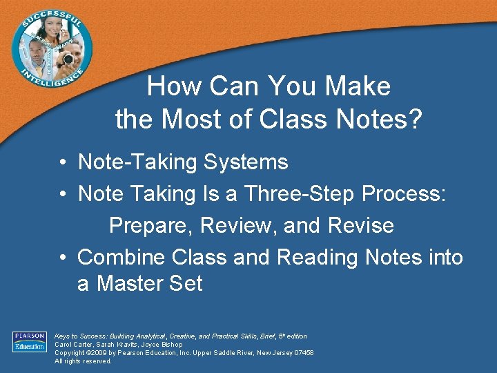 How Can You Make the Most of Class Notes? • Note-Taking Systems • Note