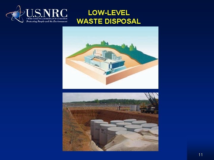 LOW-LEVEL WASTE DISPOSAL 11 LOW-LEVEL WASTE DISPOSAL 11