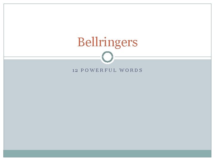 Bellringers 12 POWERFUL WORDS 