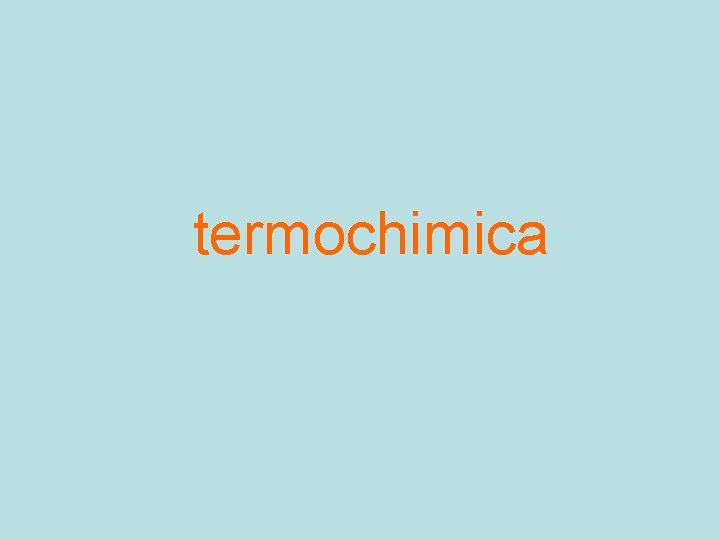 termochimica 