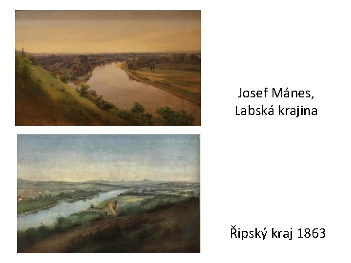 Josef Mánes, Labská krajina Řipský kraj 1863 