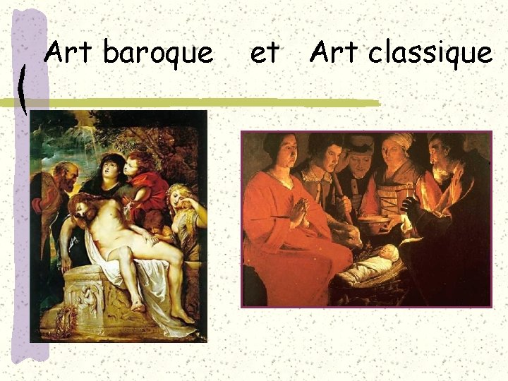 Art baroque et Art classique 