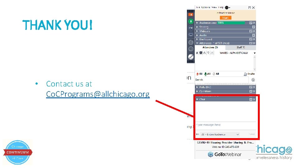 THANK YOU! • Contact us at Co. CPrograms@allchicago. org 