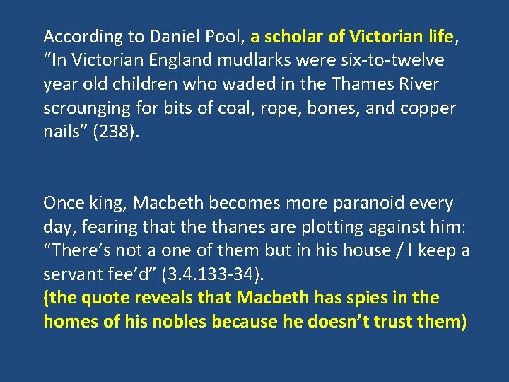 According to Daniel Pool, a scholar of Victorian life, “In Victorian England mudlarks were