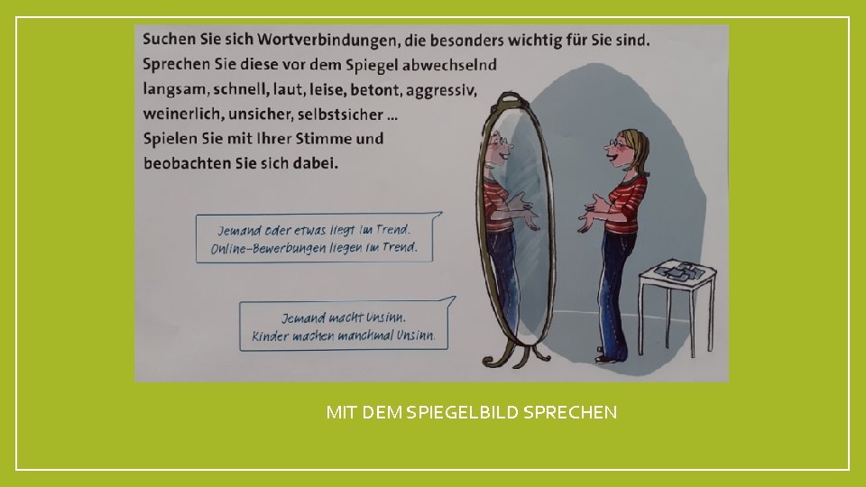 MIT DEM SPIEGELBILD SPRECHEN 